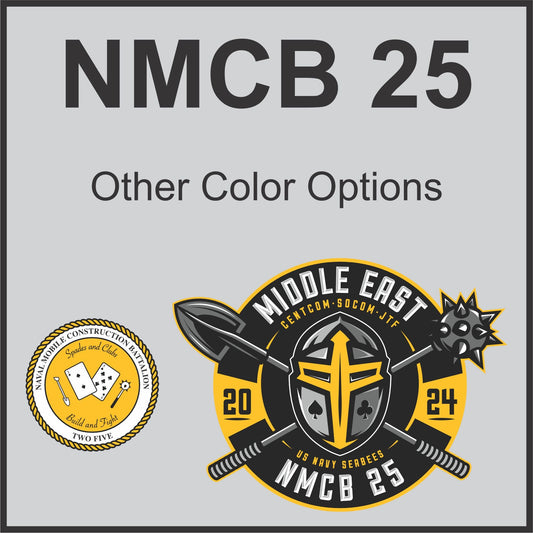 NMCB 25 Other Color Items (Ship to you at US Address)